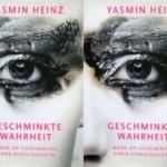 Makeup Artist Yasmin Heinz Geschminkte Wahrheit Book