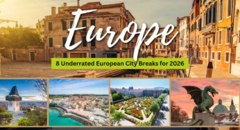 THE BEST UNDERRATED EUROPEAN CITY BREAKS FOR 2026